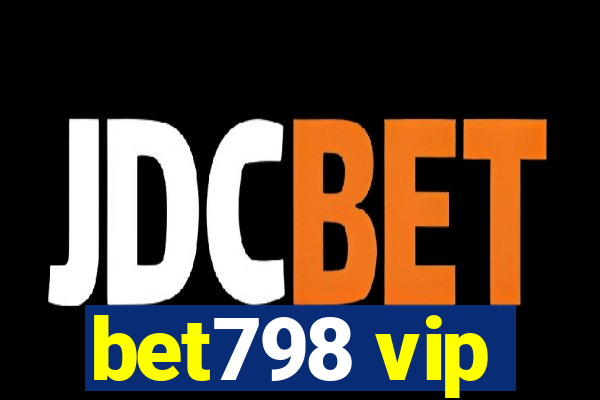 bet798 vip